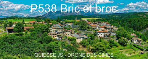 P538 Bric et broc